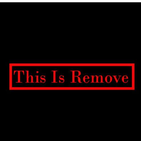 This is remove
