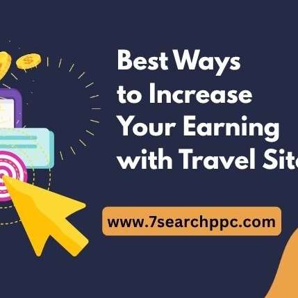 Increase Your Earning With Travel Site Easily