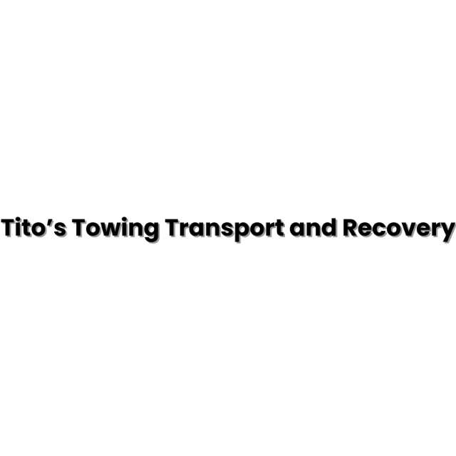 Tito’s Towing Transport and Recovery